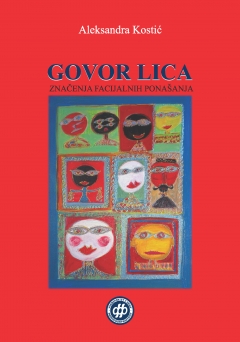 ГОВОР ЛИЦА - ЗНАЧЕЊА ФАЦИЈАЛНИХ ПОНАШАЊА