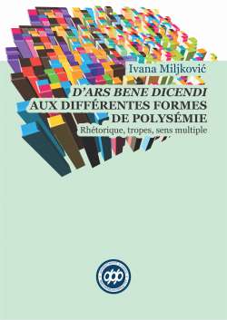 D&rsquo;ARS BENE DICENDI AUX DIFF&Eacute;RENTES FORMES DE POLYS&Eacute;MIE