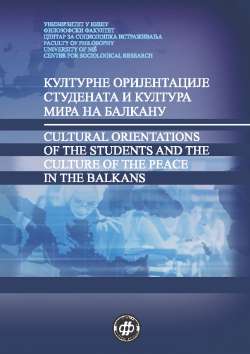 КУЛТУРНЕ ОРИЈЕНТАЦИЈЕ СТУДЕНАТА И КУЛТУРА МИРА НА БАЛКАНУ