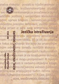 JEZIK, KNJIŽEVNOST, DISKURS: JEZIČKA ISTRAŽIVANJA