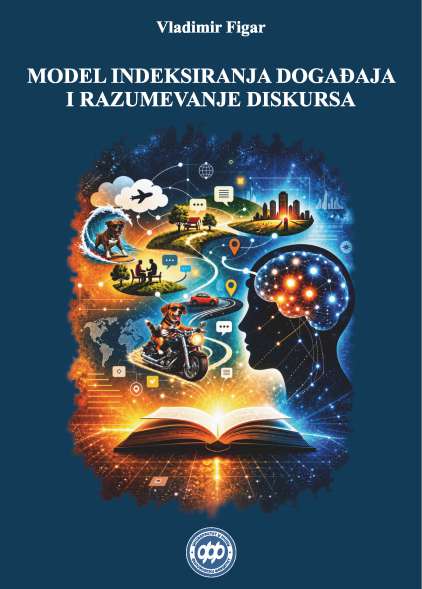 MODEL INDEKSIRANJA DOGAĐAJA I RAZUMEVANJE DISKURSA