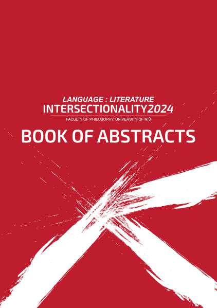 BOOK OF ABSTRACTS LANGUAGE, LITERATURE, INTERSECTIONALITY 2024