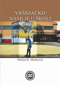 VR&Scaron;NJAČKO NASILJE U &Scaron;KOLI