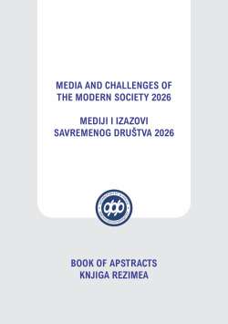 MEDIA AND CHALLENGES OF THE MODERN SOCIETY 2026 MEDIJI I IZAZOVI SAVREMENOG DRU&Scaron;TVA 2026