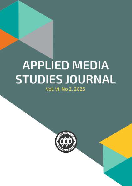APPLIED MEDIA STUDIES JOURNAL, Vol. VI, No 2, 2025