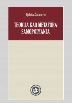 TEORIJA KAO METAFORA SAMOPOIMANJA