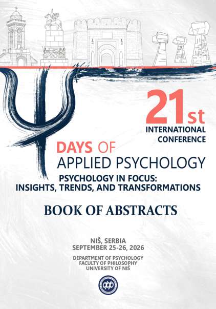 21st International Conference DAYS OF APPLIED PSYCHOLOGY 2026, BOOK OF ABSTRACTS