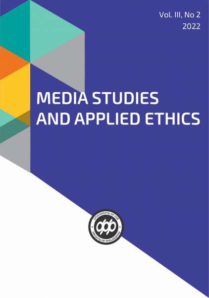 MEDIA STUDIES AND APPLIED ETHICS VOL. III, No 2 (2022)