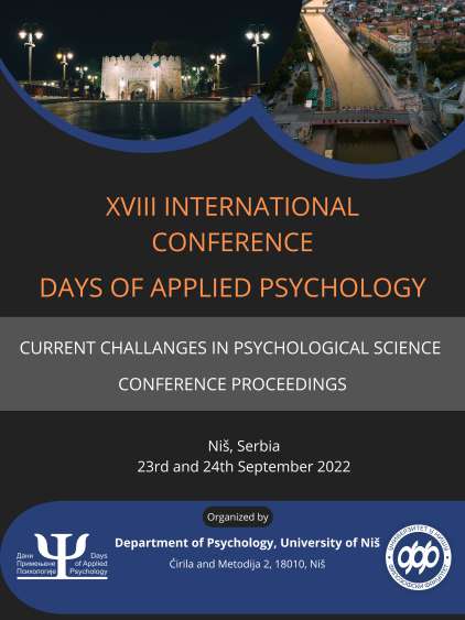CURRENT CHALLENGES IN PSYCHOLOGICAL SCIENCE - 18th International Conference Days of Applied Psychology 2022