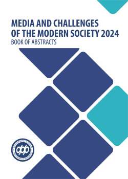 MEDIA AND CHALLENGES OF THE MODERN SOCIETY 2024 BOOK OF ABSTRACTS
