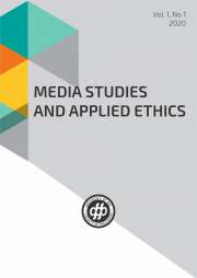MEDIA STUDIES AND APPLIED ETHICS Vol. I, No 1