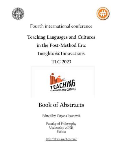 Teaching Languages and Cultures in the Post-Method Era: Insights &amp; Innovations - TLC 2023, Book of Abstracts