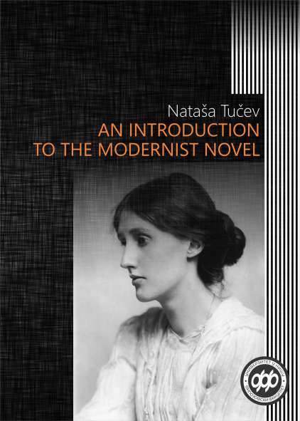 AN INTRODUCTION TO THE MODERNIST NOVEL