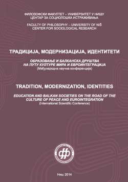 ТРАДИЦИЈА, МОДЕРНИЗАЦИЈА, ИДЕНТИТЕТИ (ОБРАЗОВАЊЕ И БАЛКАНСКА ДРУШТВА НА ПУТУ КУЛТУРЕ МИРА И ЕВРОИНТЕГРАЦИЈА)