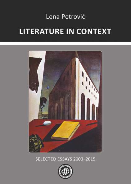 LITERATURE IN CONTEXT: SELECTED ESSAYS 2000‒2015