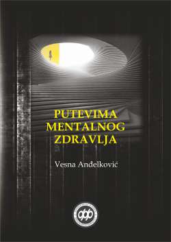 PUTEVIMA MENTALNOG ZDRAVLJA